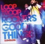 Good Things - CD Audio di Looptroop Rockers