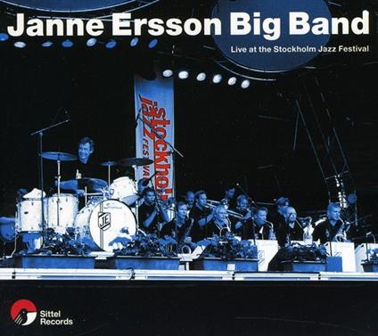 Janne Ersson Big Band - Live At The Stockholm Jazz Festival - CD Audio