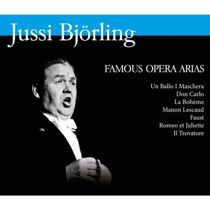 Famose arie d'opera - CD Audio di Jussi Björling