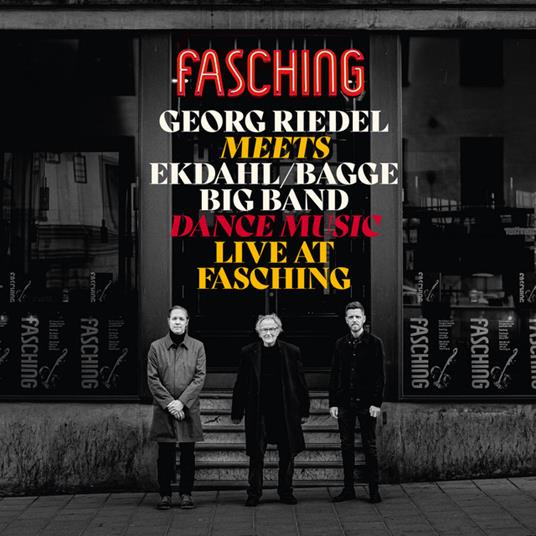 Georg Riedel Meets Ekdahl/Bagge Big Band - Dance Music / Live At Fasching - CD Audio