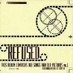 Compilation - CD Audio di Refused