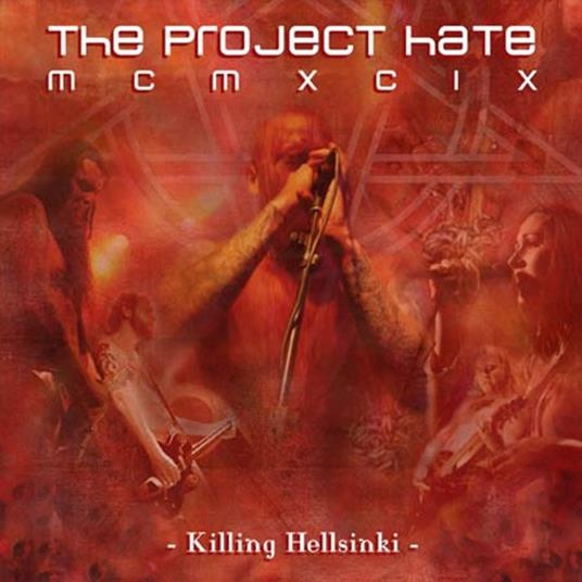 Killing Helsinki - CD Audio di Project Hate MCMXCIX