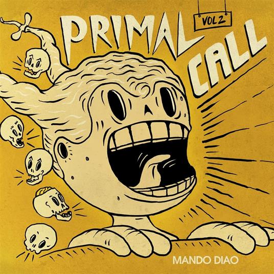 Primal Call Vol.2 - Vinile LP di Mando Diao