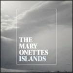 Islands - CD Audio di Mary Onettes