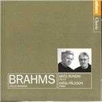 Sonate per violoncello op.38, op.78, op.99 - CD Audio di Johannes Brahms