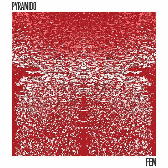 Fem - CD Audio di Pyramido