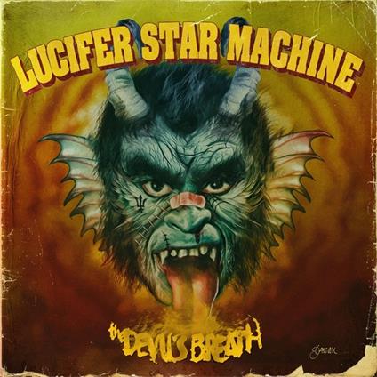 Devil's Breath - Vinile LP di Lucifer Star Machine