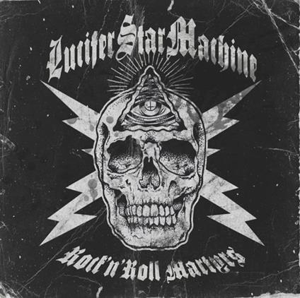 Rock N Roll Martyrs - Vinile LP di Lucifer Star Machine