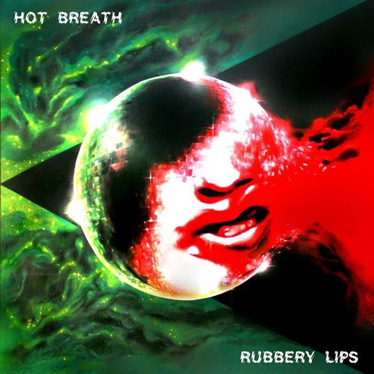 Rubbery Lips - Vinile LP di Hot Breath