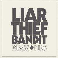 Diamonds - Vinile LP di Liar Thief Bandit