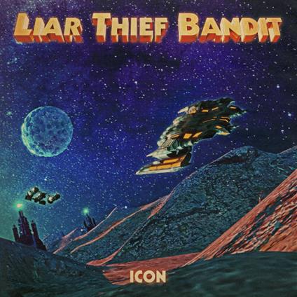Icon - CD Audio di Liar Thief Bandit