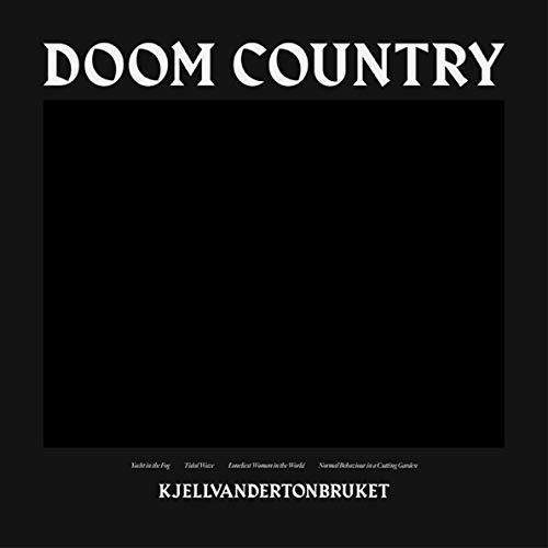 Doom Country - CD Audio di Kjellvandertonbruket