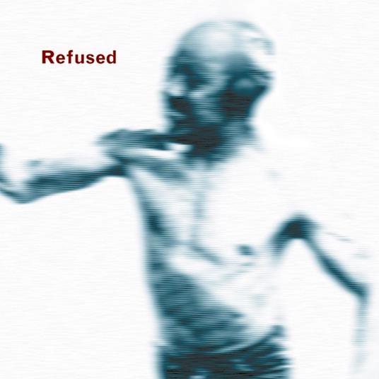 Songs To Fan The Flames Of Discontent - Vinile LP di Refused