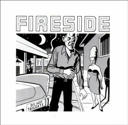Do Not Tailgate - Vinile LP di Fireside