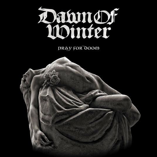 Pray for Doom - CD Audio di Dawn of Winter
