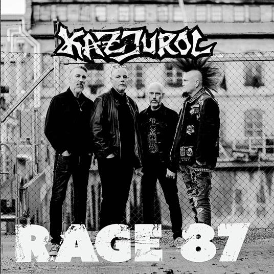 Rage '87 - Vinile LP di Kazjurol