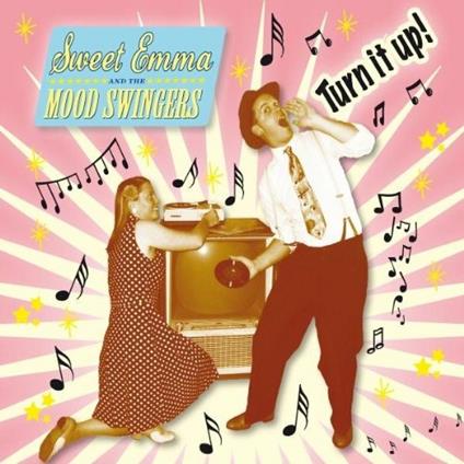 Turn it up! - CD Audio di Emma Sannervik,Mood Swingers