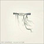 In Our Nature - CD Audio di José Gonzalez