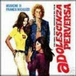 Adolescenza Perversa (Colonna sonora) - CD Audio di Franco Micalizzi