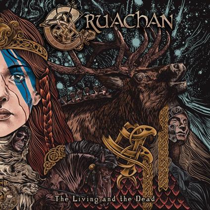The Living And The Dead - CD Audio di Cruachan