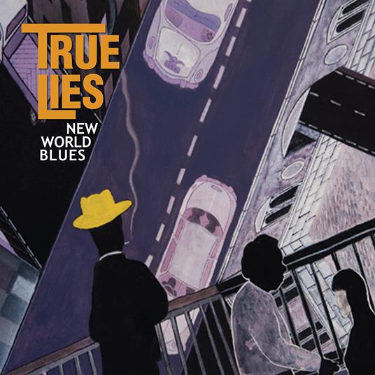 New World Blues - CD Audio di True Lies