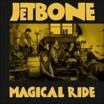 Magical Ride - Vinile LP di Jetbone