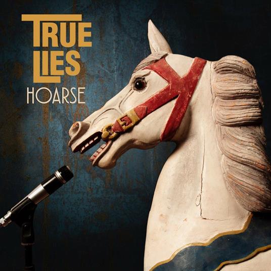 Hoarse - Vinile LP di True Lies