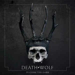 IV. Come The Dark - Vinile LP di Death Wolf
