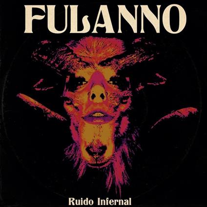 Ruido Infernal - Vinile LP di Fulanno