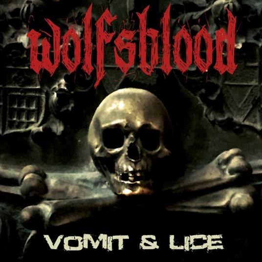 Vomit & Lice - CD Audio di Wolfsblood