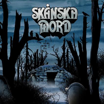 Blues from the Tombs - CD Audio di Skanska Mord