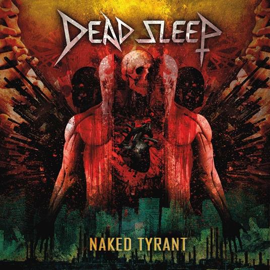 Naked Tyrant - Vinile LP di Dead Sleep