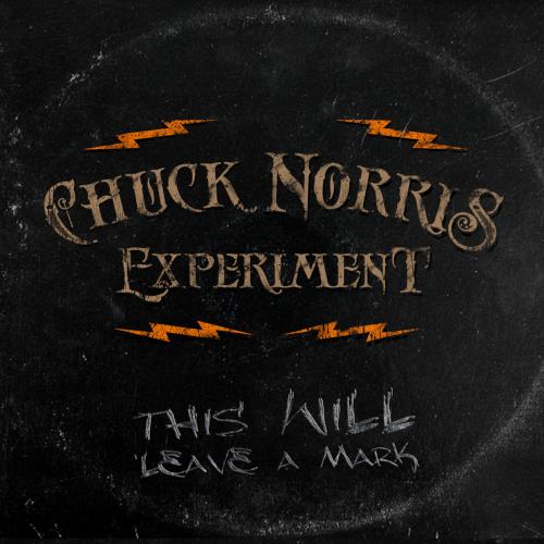 This Will Leave A Mark - Vinile LP di Chuck Norris Experiment