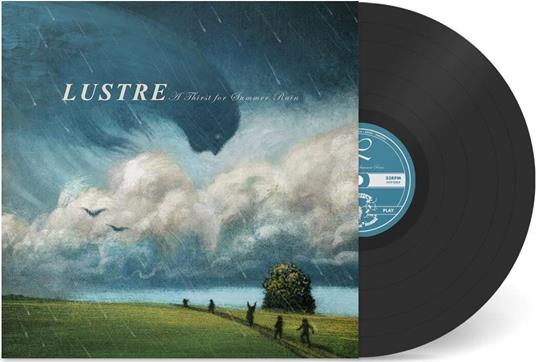 A Thirst For Summer Rain - Vinile LP di Lustre