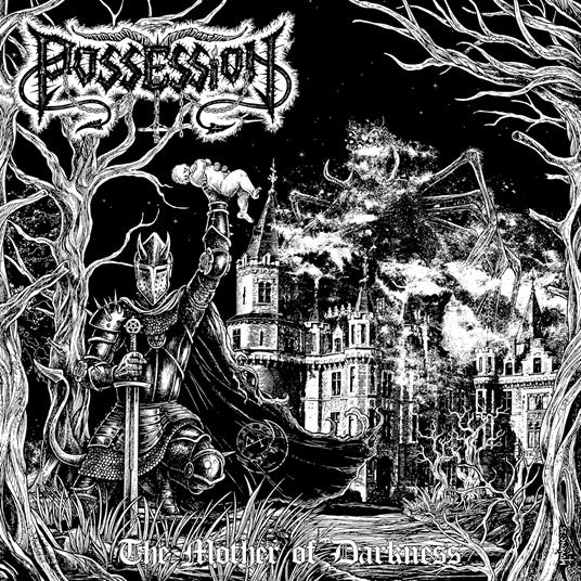 Mother Of Darkness - CD Audio di Possession