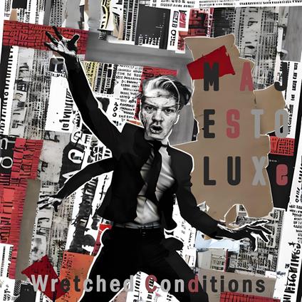 Wretched Conditions - CD Audio di Majestoluxe