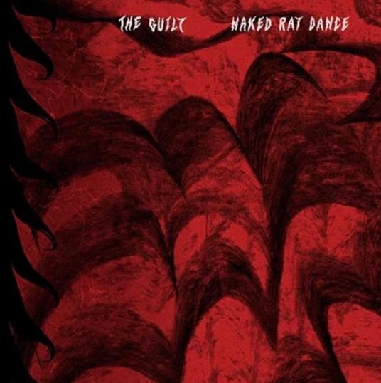 Naked Rat Dance - Vinile LP di Guilt