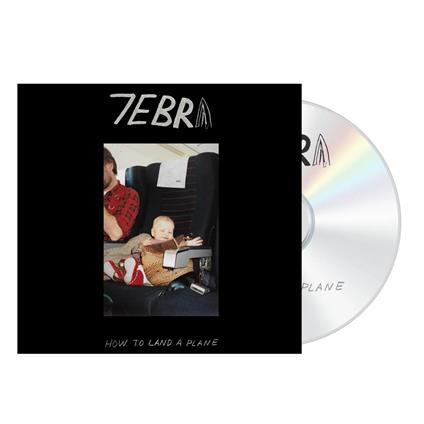 How To Land A Plane - CD Audio di 7ebra
