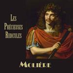 Les Précieuses Ridicules.