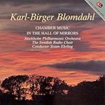 BLOMDAHL Karl Birger - Sala degli specchi per coro