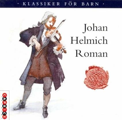 Klassiker fur Barn - CD Audio di Johan Helmich Roman