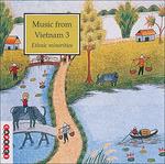 Music from Vietnam 3 - CD Audio