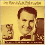 Artie Shaw and His Rhythm Makers - CD Audio di Artie Shaw