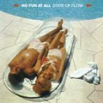 State of Flow - CD Audio di No Fun at All