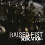 Dedication - CD Audio di Raised Fist