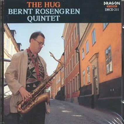 The Hug - CD Audio di Bernt Rosengren
