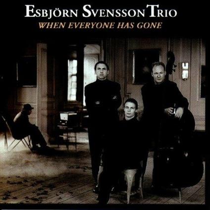 When Everyone Has Gone - CD Audio di Esbjörn Svensson