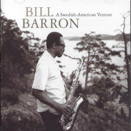 Swedish American Venture - CD Audio di Bill Barron