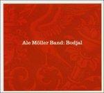 Bodjal - CD Audio di Ale Moller (Band)