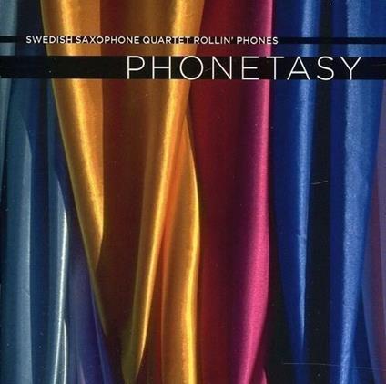 Swedish Saxophone Quartet - CD Audio di Rollin' Phones